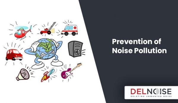 Prevention of Noise Pollution